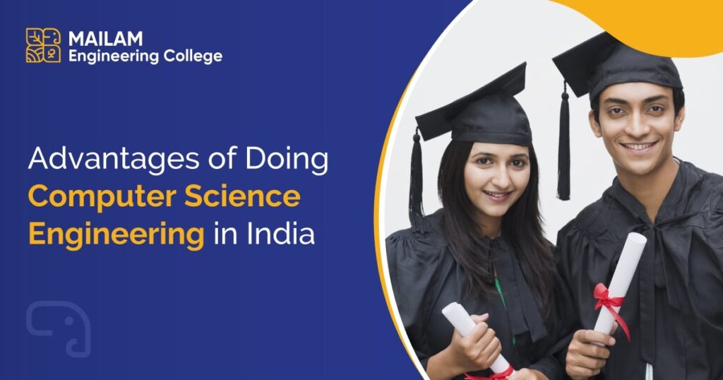 Advantages Of Pursuing Computer Science Engineering
