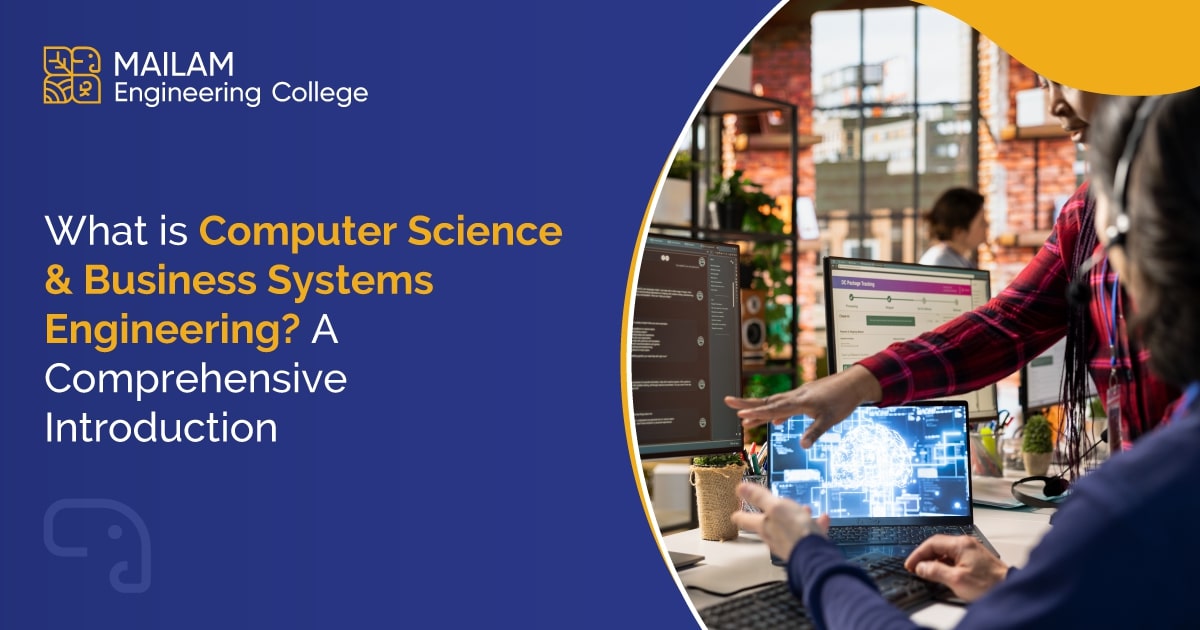 Computer Science & Business Systems Engineering