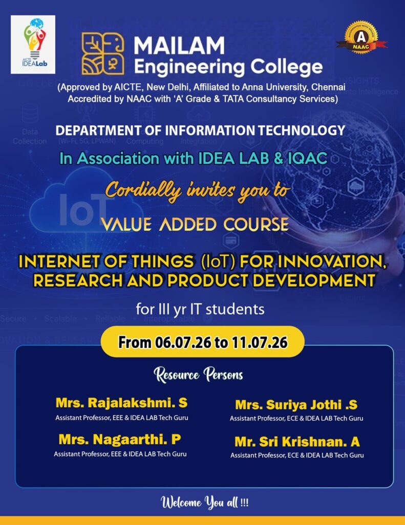 Brochure for the Value Added Course on Internet of Things (IoT) for Innovation, Research and Product Development, organized for 3rd-year IT students at Mailam Engineering College.
