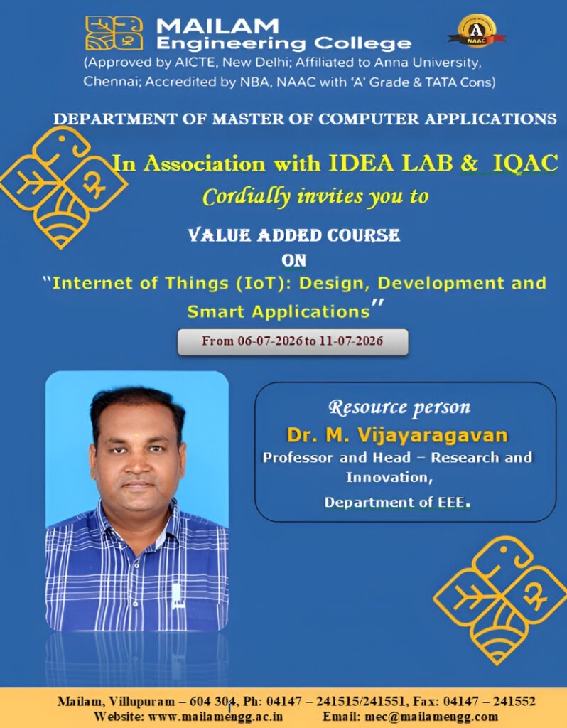 Feature banner for the Value Added Course on Internet of Things (IoT): Design, Development and Smart Applications, organized by the MCA Department at Mailam Engineering College, featuring resource person Dr. M. Vijayaragavan.