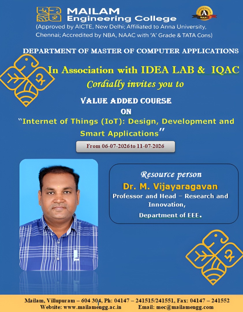 Feature banner for the Value Added Course on Internet of Things (IoT): Design, Development and Smart Applications, organized by the MCA Department at Mailam Engineering College, featuring resource person Dr. M. Vijayaragavan.